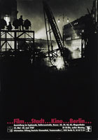 Volker Noth, Plakat, ... Film ... Stadt ... Kino ... Berlin ... , Ausstellung im Esplanade, Stiftung Deutsche Kinemathek, Berlin, 1987, Format: 118,9 x 84 cm