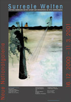Volker Noth, Plakat, Surreale Welten, Neue Nationalgalerie, Berlin, 2000, Format: 84 x 59,4 cm