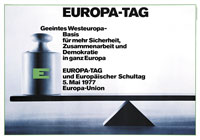 Volker Noth, Plakat, Europa-Tag, Geeintes Westeuropa – Basis für mehr Sicherheit, Zusammenarbeit und Demokratie in ganz Europa, Europa-Union, 1977, Format: 59,4 x 84 cm